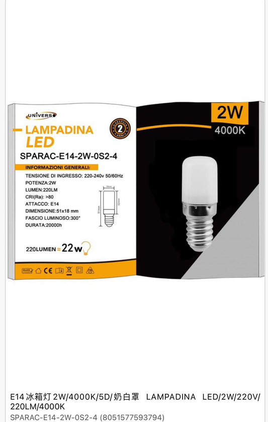 LAMPADINA LED
SPARAC-E14-2W-0S2-4
